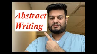 Abstract Writing Basics How to write abstract for international medical conferences [upl. by Thrasher993]