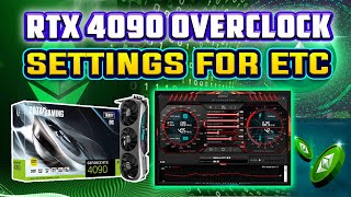 RTX 4090 Ethereum Classic ETC Overclock Settings in Windows [upl. by Kasper]