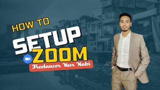 How to Create amp Set up Zoom App কিভাবে জুম অ্যাপ তৈরি এবং সেট আপ করবেন [upl. by Suiratnod805]