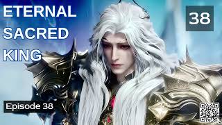 Eternal Sacred King Episode 38 Audio Sword Saga Audiobook [upl. by Leirbaj953]