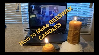 How to Make Beeswax Candles [upl. by Nirok327]