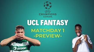 UCL FANTASY  MATCHDAY 1 PREVIEW [upl. by Gusti]