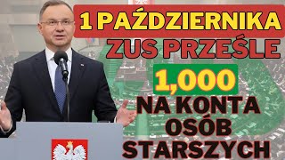 1 PAŹDZIERNIKA ZUS PRZEŚLE NA KONTA OSÓB STARSZYCH DODATKOWY 1000 ZŁcha [upl. by Terriss603]