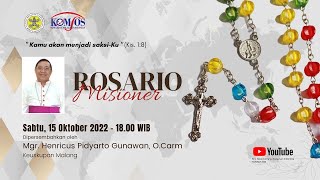 Doa Rosario Misioner bersama Uskup Malang MgrHenricus Pidyarto Gunawan OCarm 15 Oktober 2022 [upl. by Towny]