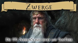 SchelmSchau 170 Zwerge [upl. by Frohne]