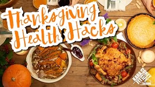 Thanksgiving Health Hacks [upl. by Salene]