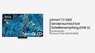 Samsung Smart TV 2022 Sendersuchlauf bei Satellitenempfang [upl. by Thorman]