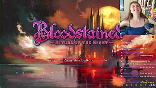 Bloodstained Ritual of the Night livestream pt2 [upl. by Latty]