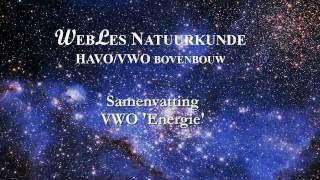 VWO6 Samenvatting Energie [upl. by Yaner]