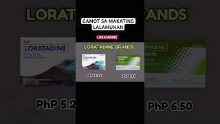 LORATADINE GAMOT SA MAKATING LALAMUNAN NA DULOT NG ALLERGY [upl. by Fayina827]