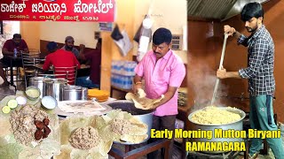 Highest Selling Nati Style Mutton Biryani in Ramanagar  Early Morning Breakfast  Street Food India [upl. by Ajed129]