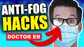 How to Stop Glasses From Fogging Up When Wearing a Mask — HACKS THAT REALLY WORK  Doctor ER [upl. by Benedikta269]