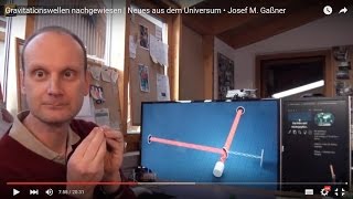 Gravitationswellen nachgewiesen  Neues aus dem Universum • Josef M Gaßner [upl. by Nesiaj783]