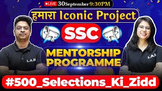 500SELECTIONS SSC Mentorship Programme  Ab Selection Le ke Rahenge 8948808438 [upl. by Materi]