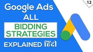 Google Ads Bidding Strategies Explained  ROAS Maximize Conversions Target CPA Maximize Clicks [upl. by Adnamma]