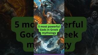 5 most powerful Gods in Greek mythology shorts greekmythology greekgods [upl. by Ilrebmyk402]