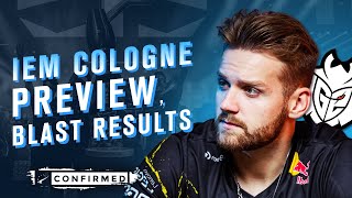 Have G2 peaked Predicting Cologne Playin amp BLAST takeaways  HLTV Confirmed S6E68 [upl. by Artimas129]