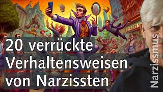 20 verrückte Verhaltensweisen von Narzissten  narzissmus [upl. by Deibel]