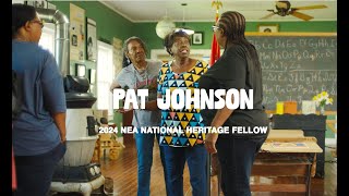 Audio Described Pat Johnson NEA National Heritage Fellowship Tribute Video 2024 [upl. by Suixela698]