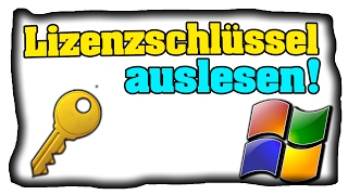 Windows Lizenzschlüssel auslesen  Produktkeys herausfinden  Tutorial Deutsch [upl. by Eliades762]