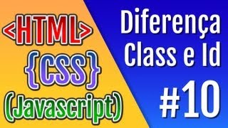 Curso HTML CSS e Javascript  Aula 10  A diferença entre Class e Id [upl. by Clovis]