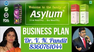 Asylum AyurvedaPhytoPharma Business Plan Dr V N Pandit 8360761044 Network Marketing MLM [upl. by Ame672]