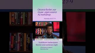 Open source AI with Octavia Butler 812 at SudoRoom hackerspace [upl. by Idok]