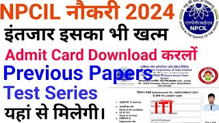 NPCIL Latest Update NPCIL Admit Card Download NPCIL Test Series NPCIL Previous Year Papers [upl. by Aisset]