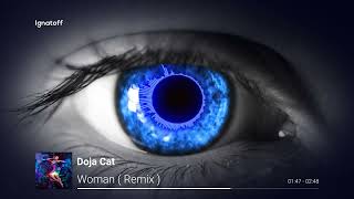 Doja Cat  Woman  Ignatoff Remix   Slap House  Car Music 2024 [upl. by Rehposirhc]