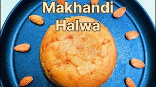 Makhandi halwa delicius unique halwa style video youtubevideos yummy [upl. by Nahtnhoj]