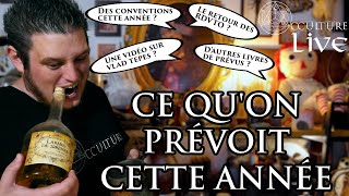 Ce quon prévoit cette année  Occulture Live [upl. by Drida824]