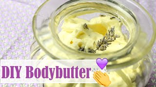 DIY BODYBUTTER  100 natürlich gut zum Verschenken [upl. by Ahsiled336]