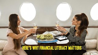 Heres why financial literacy matters [upl. by Ardnod]