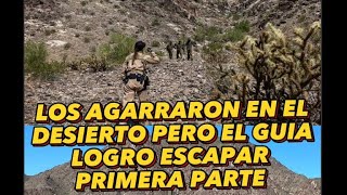 AGARRARON BURREROS🎒🎒 EN EL DESIERTO 🏜️🌵PERO EL GUI LOGRO ESCAPAR 🏃 primera parte [upl. by Annad]