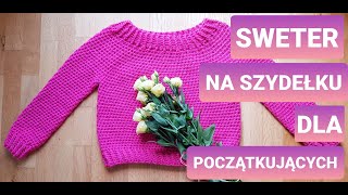 Sweterek na szydełku dla początkujących cz12 Karolina Szydełko [upl. by Casie480]