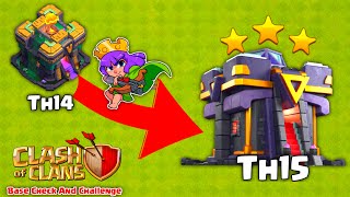 Clash Of Clans live Th14 to Th15  Base Checking and Challenge Accept clashofclans [upl. by Brittnee]