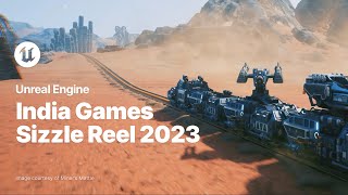 Unreal Engine India Games Sizzle Reel 2023 [upl. by Asusej]