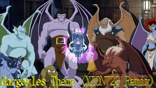 Gargoyles Theme XION723 Remix [upl. by Leonid]