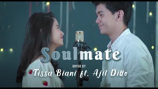 SOULMATE  KAHITNA TISSA BIANI FEAT AJIL DITTO [upl. by Adlar]