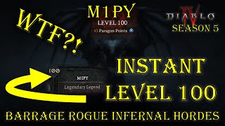 INSTANT LEVEL 100 Barrage Rogue Infernal Hordes  Diablo IV Season 5 [upl. by Zobe]