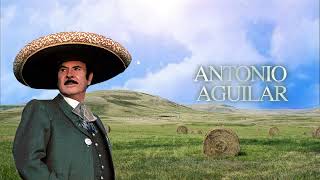 Antonio Aguilar – El Ausente Letra Oficial [upl. by Eikkin]