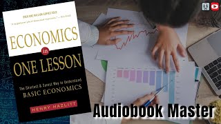 Economics in One Lesson Best Audiobook Summary by Henry Hazlitt [upl. by Anina78]