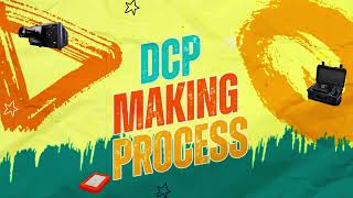 Understanding Film DCP Creation Process and Importance Explained  Film DCP explained holistically [upl. by Voltmer]