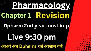 Pharmacology Chapter 1 revision  Dpharm 2nd year Pharmacology in hindi [upl. by Akinoj]