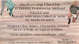 Stroll Along Cha Cha Beginner Line Dance Tutorial and Demoto Drinkin Problem by Midland [upl. by Nassah163]