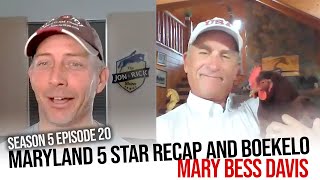 Maryland 5 star recap and Boekelo w Mary Bess Davis S5 E20 [upl. by Gadmann]