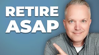 5 Reasons To Retire As Soon As Possible [upl. by Llerrem732]