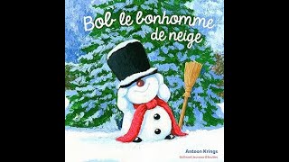 Lecture Bob le Bonhomme de neige [upl. by Joan100]