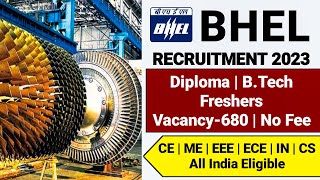 BHEL PSU Recruitment 2023 Freshers BHEL New Vacancy 2023 BHEL Notification 2023 BHEL Jobs 2023 [upl. by Analli634]