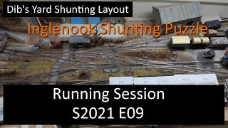 Dibs Yard Shunting Layout  S2021E09 Running Session  The Inglenook Shunting Puzzle [upl. by Rintoul]